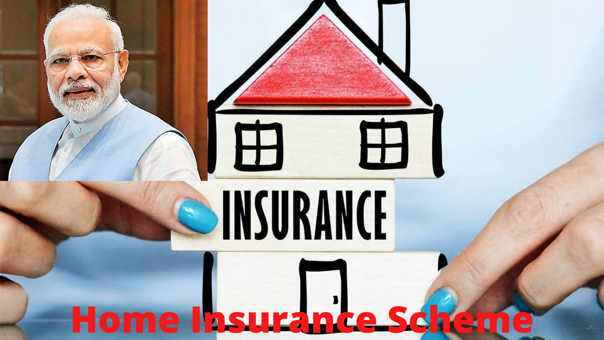 Home Insurance Scheme