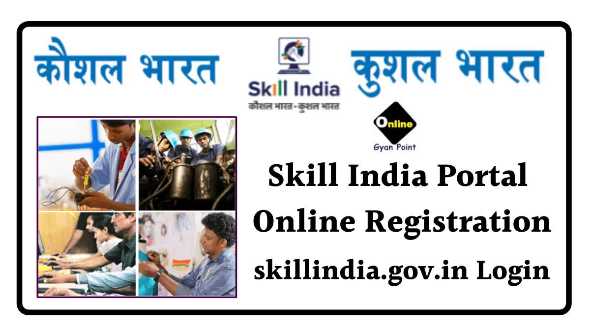 Skill India Portal Online Registration