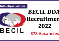 BECIL DDA Recruitment 2022