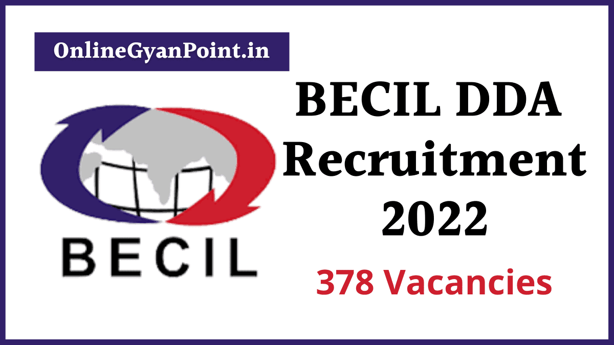 BECIL DDA Recruitment 2022