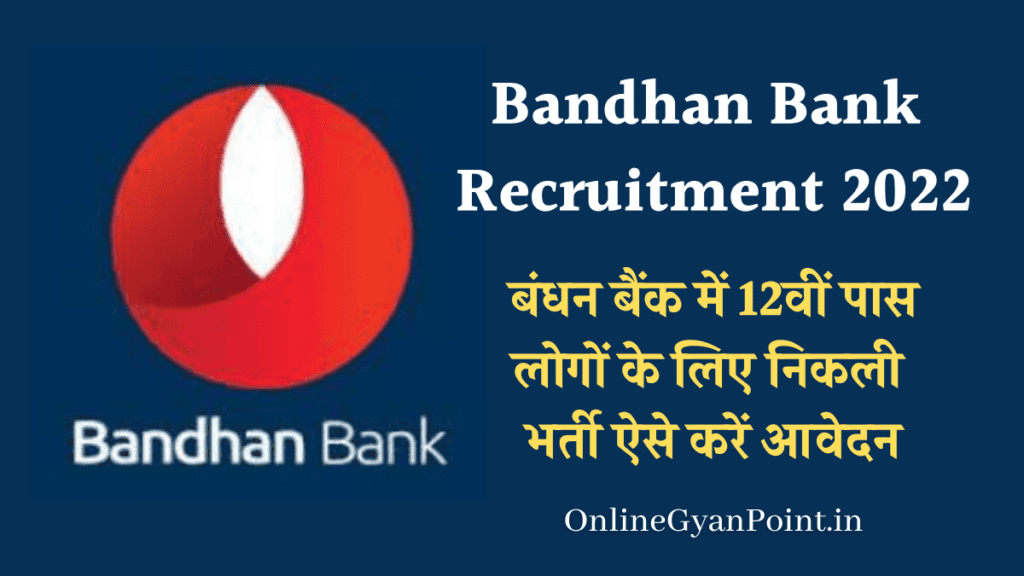 Bandhan Bank Recruitment