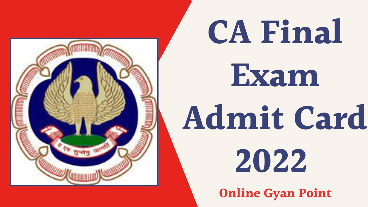 CA Final Exam Admit Card 2022