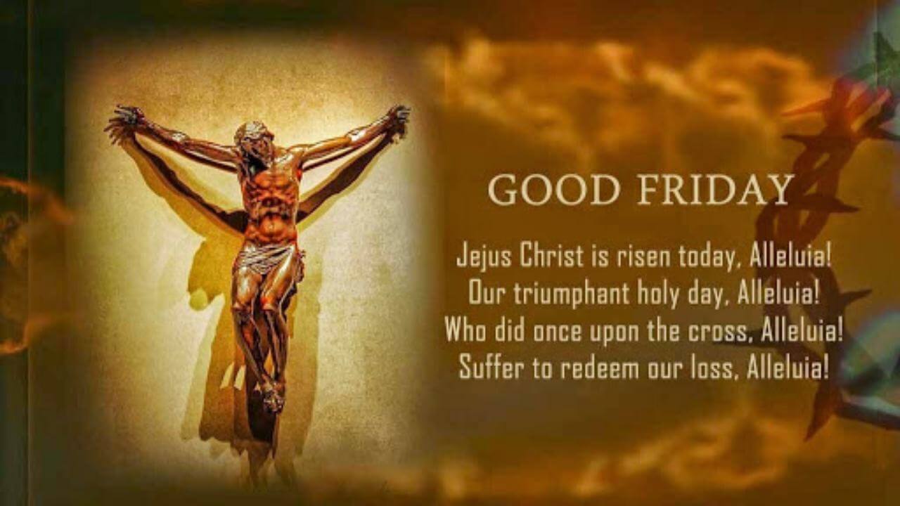 Good Friday Greetings Messages 2022