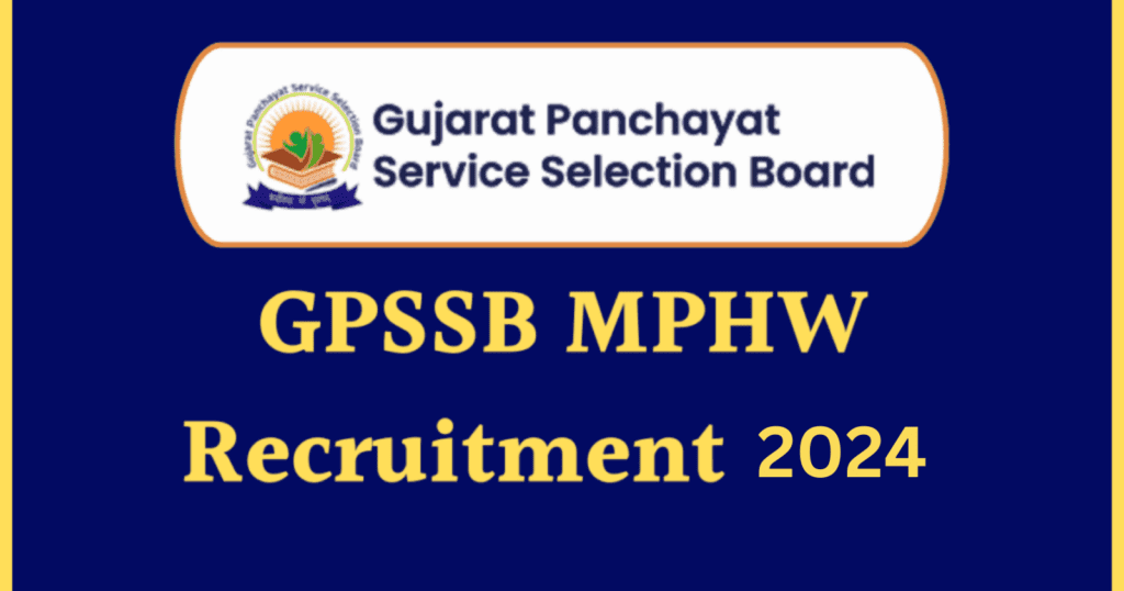 GPSSB MPHW Recruitment 2024