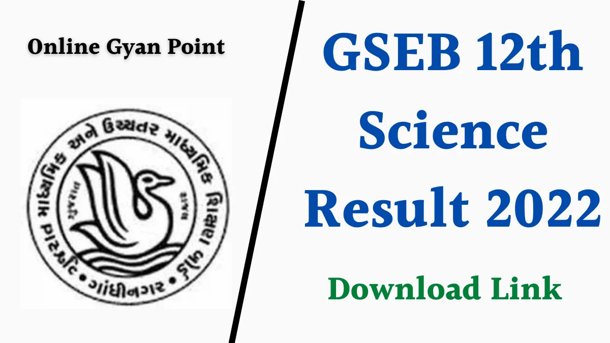 GSEB 12th Science Result 2022