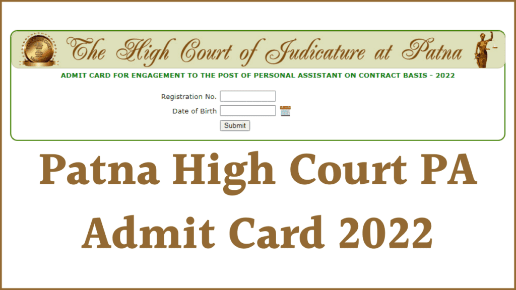 Patna High Court PA Admit Card 2022