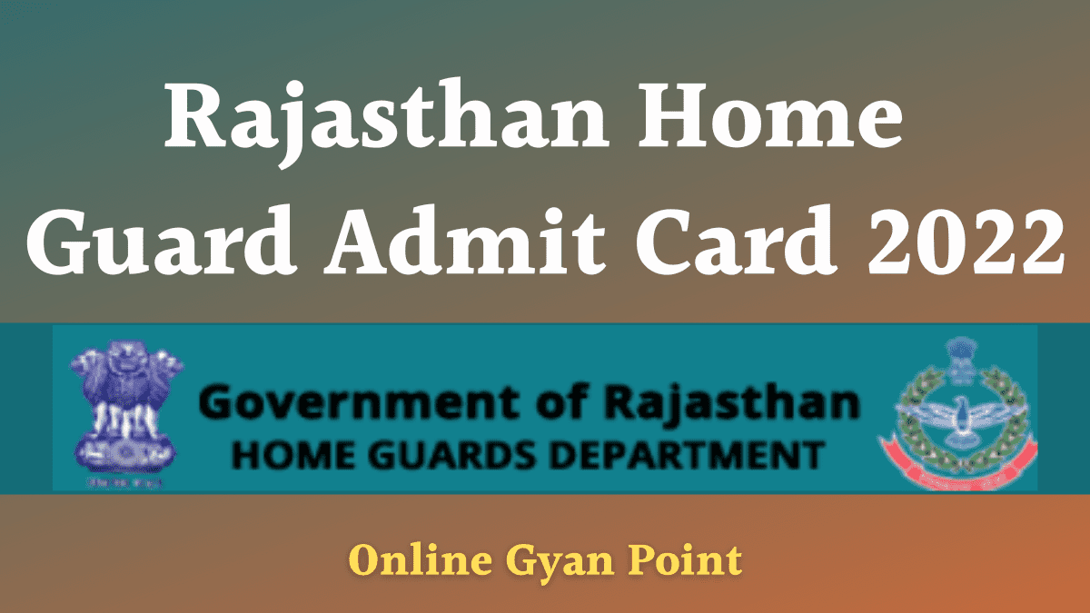 Rajasthan Home Guard Admit Card 2022