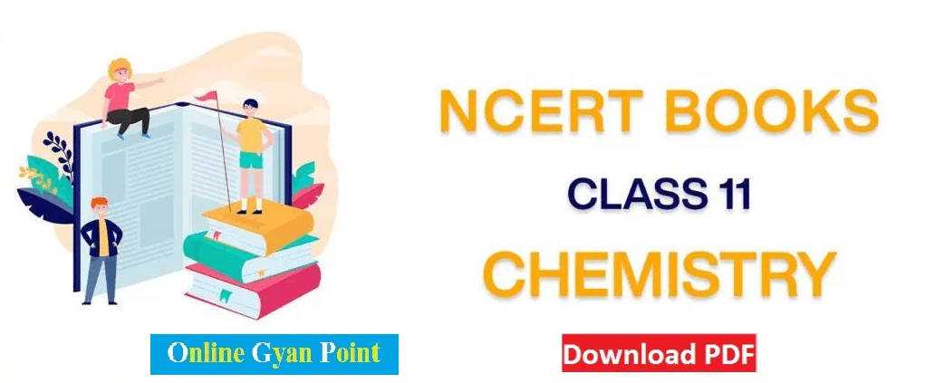 NCERT Textbook Chemistry Class 11 Book PDF