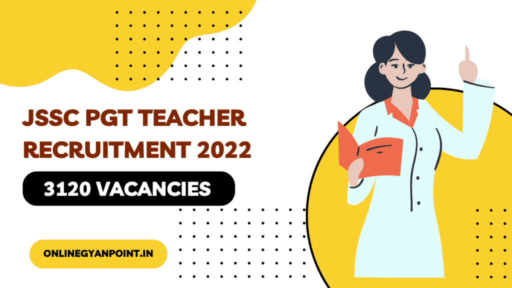JSSC PGT Teacher Recruitment 2022