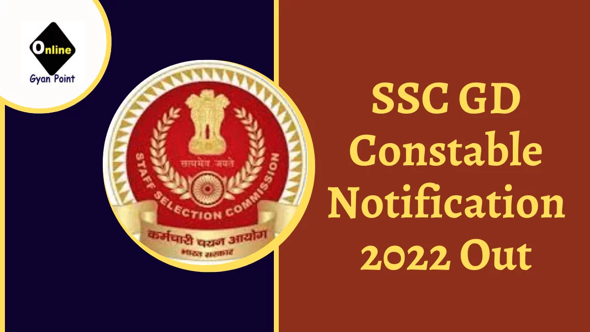 SSC GD Constable Notification 2022