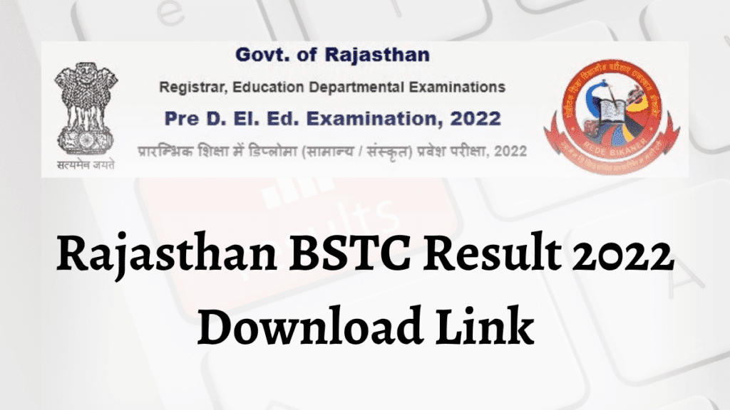 Rajasthan BSTC Result 2022 Download Link