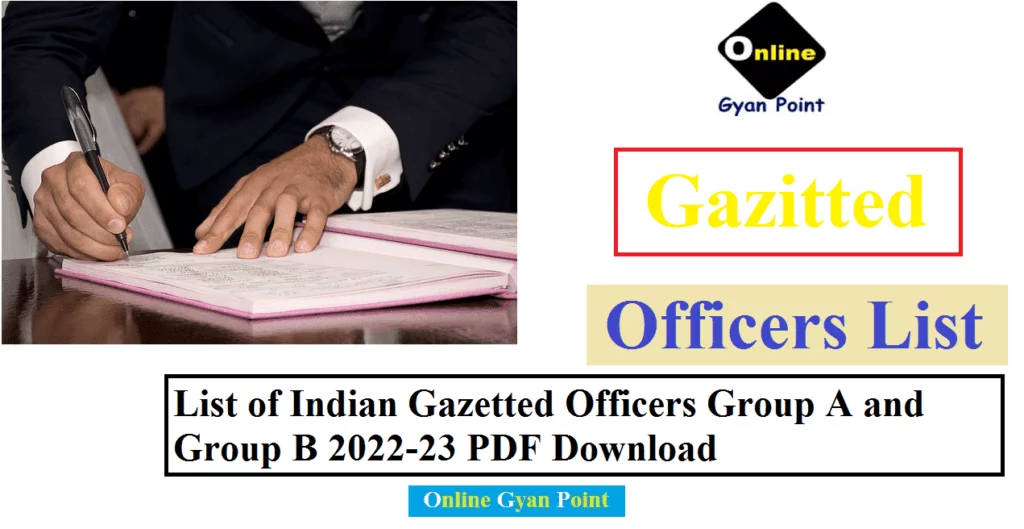 Gazetted Officers List