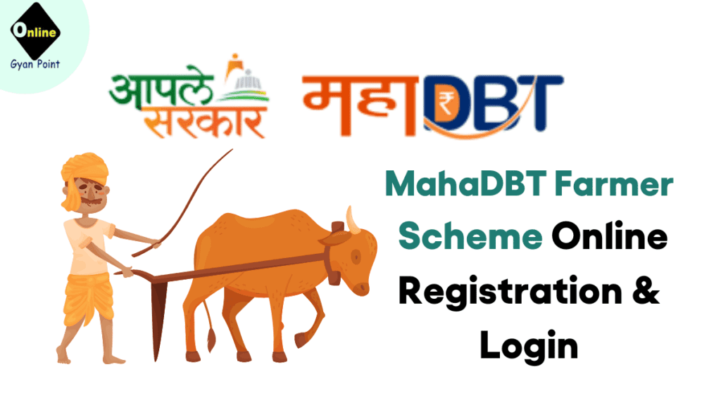MahaDBT Farmer Scheme Online Registration & Login