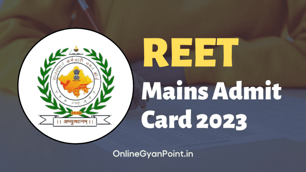 REET Mains Admit Card 2023