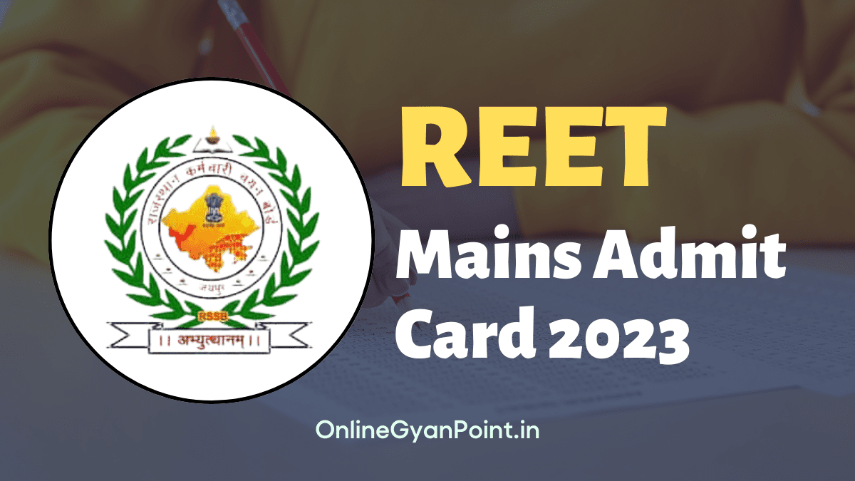 REET Mains Admit Card 2023